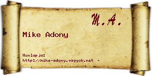 Mike Adony névjegykártya